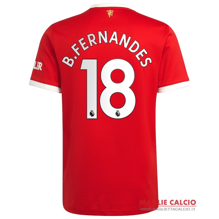 nuova maglietta manchester united 2021-2022 b. fernandes 18 prima